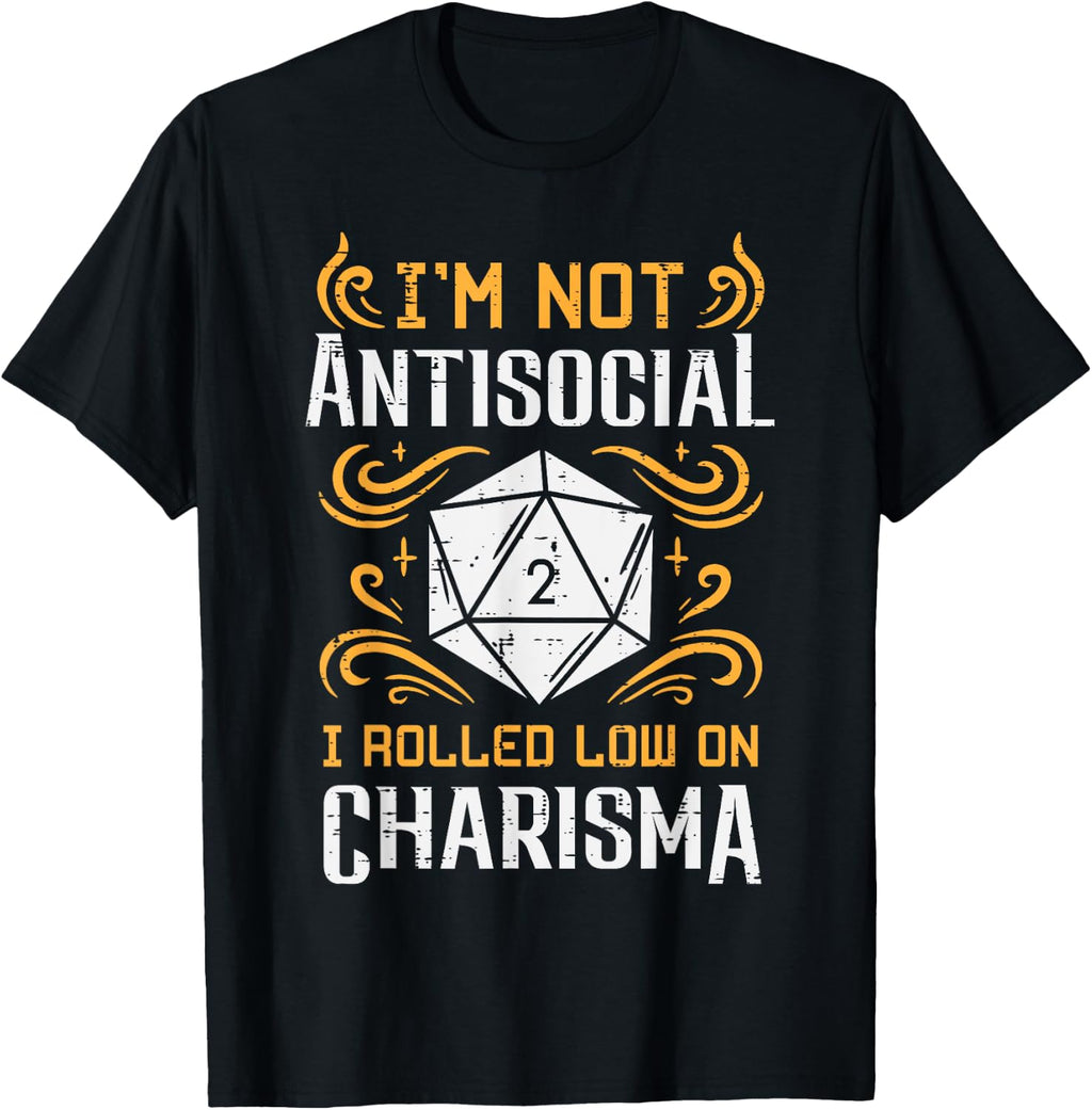 Not Anti Social Low Charisma Funny RPG Gamer Men Boys Kids T-Shirt