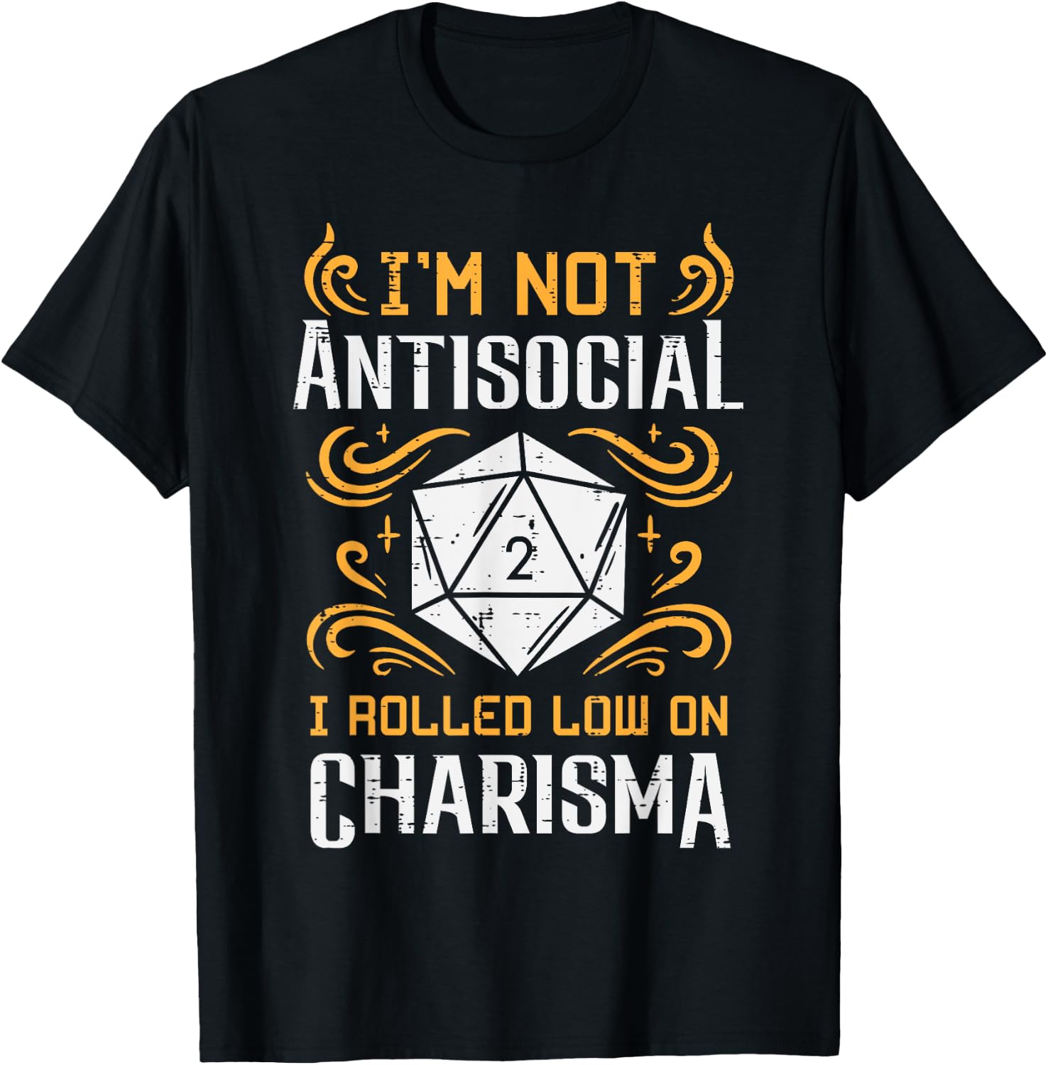 Not Anti Social Low Charisma Funny RPG Gamer Men Boys Kids T-Shirt