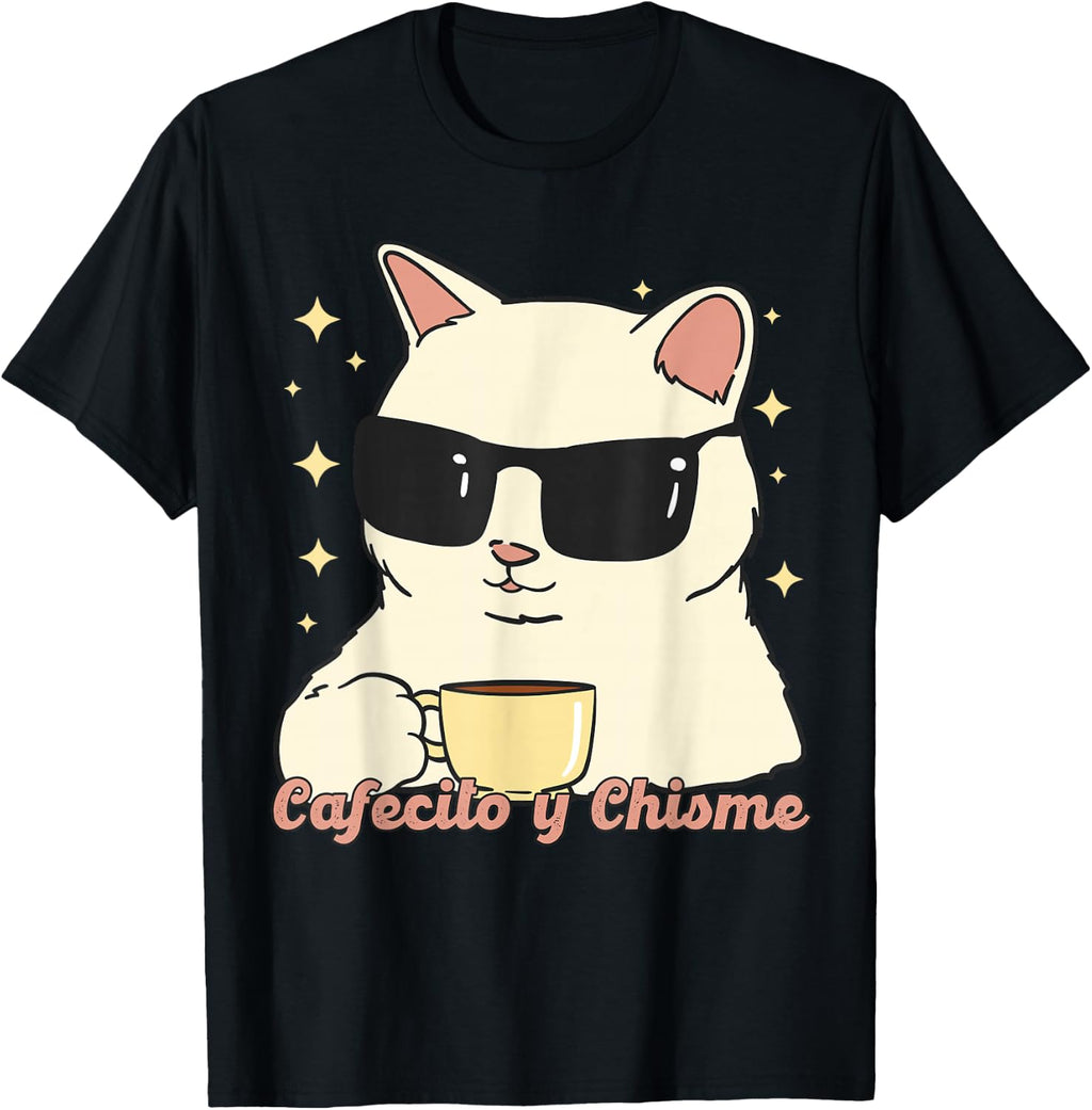 Cafecito y Chisme Gato, Gato Cafecito y Chisme T-Shirt