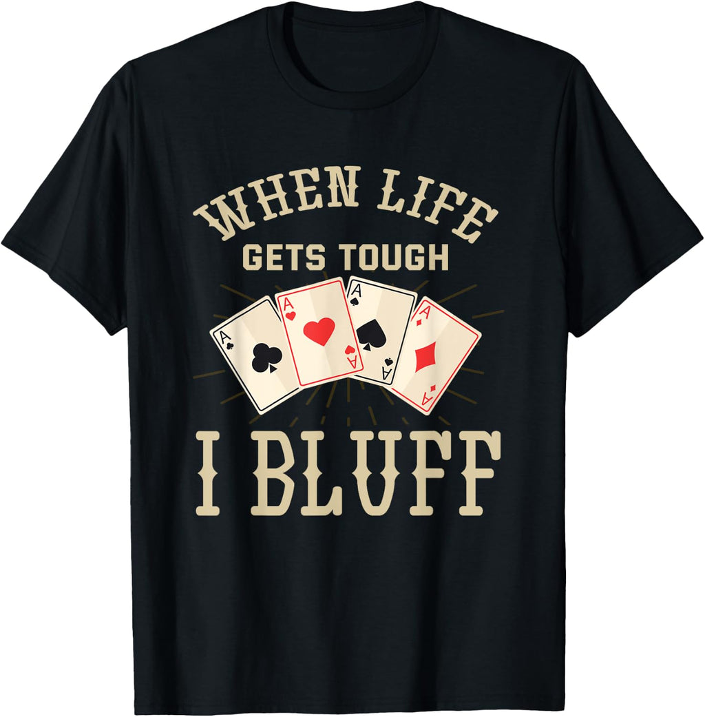 Funny Poker Player Graphic - Playing Poker T-Shirt