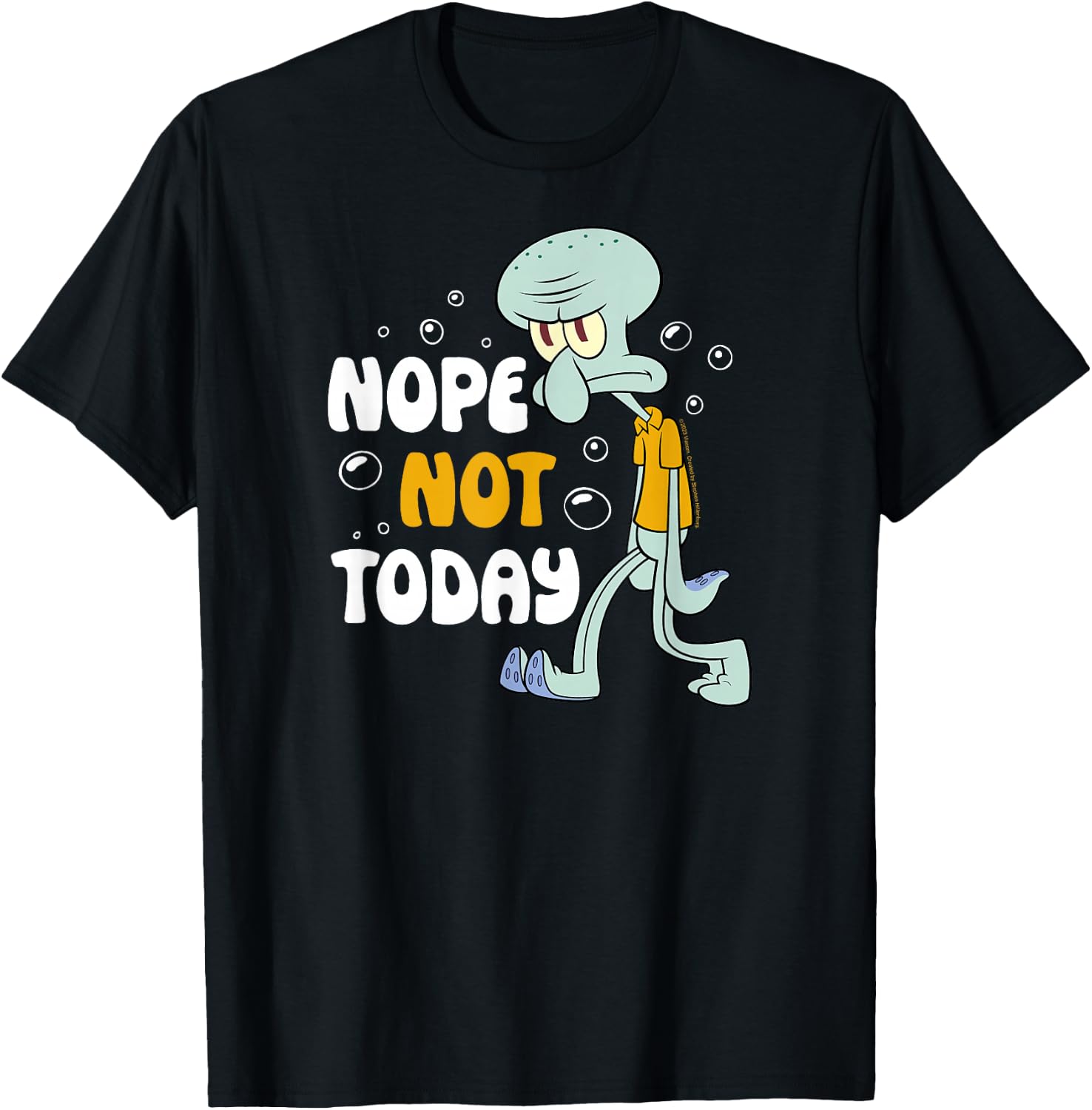 Spongebob Squarepants - Squidward Tentacles Nope Not Today T-Shirt