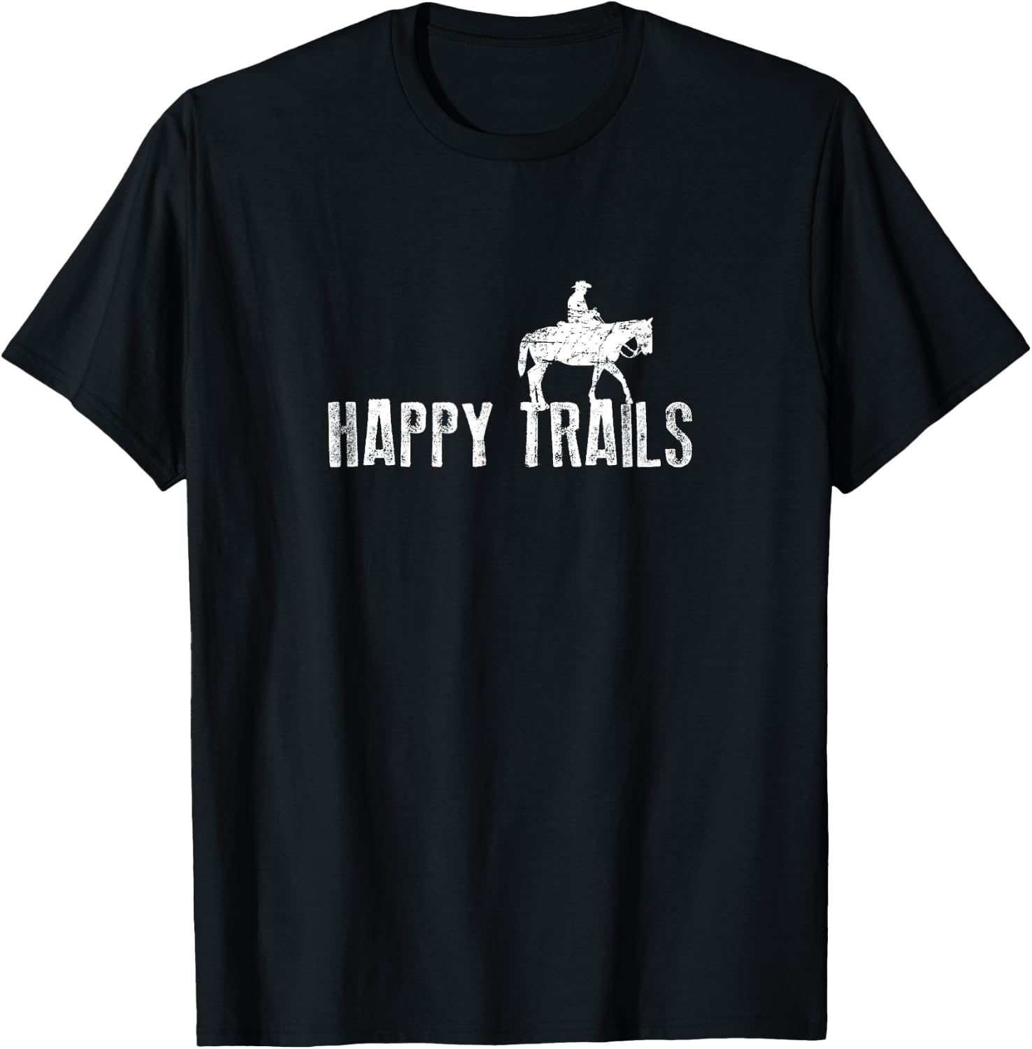Happy Trails Shirt, Cowboy Riding Horse Gift T-Shirt