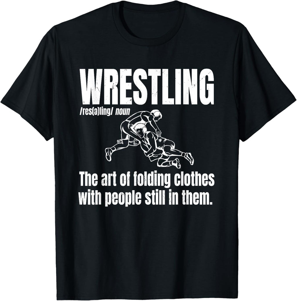 Definition of Wrestling Funny Wrestler Definition T-Shirt