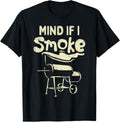 Mind If I Smoke Funny BBQ Barbecue Grilling Grillmaster Gift T-Shirt