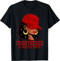 African American Afro Queen Red Cap Black Woman Unbothered T-Shirt