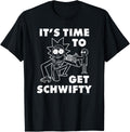 Rick & Morty It's Time to Get Schwifty 1 Color White T-Shirt T-Shirt