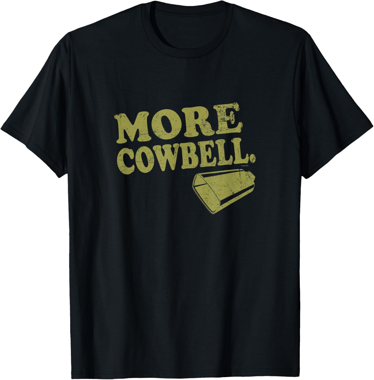 Saturday Night Live More Cowbell Hilarious T-Shirt T-Shirt