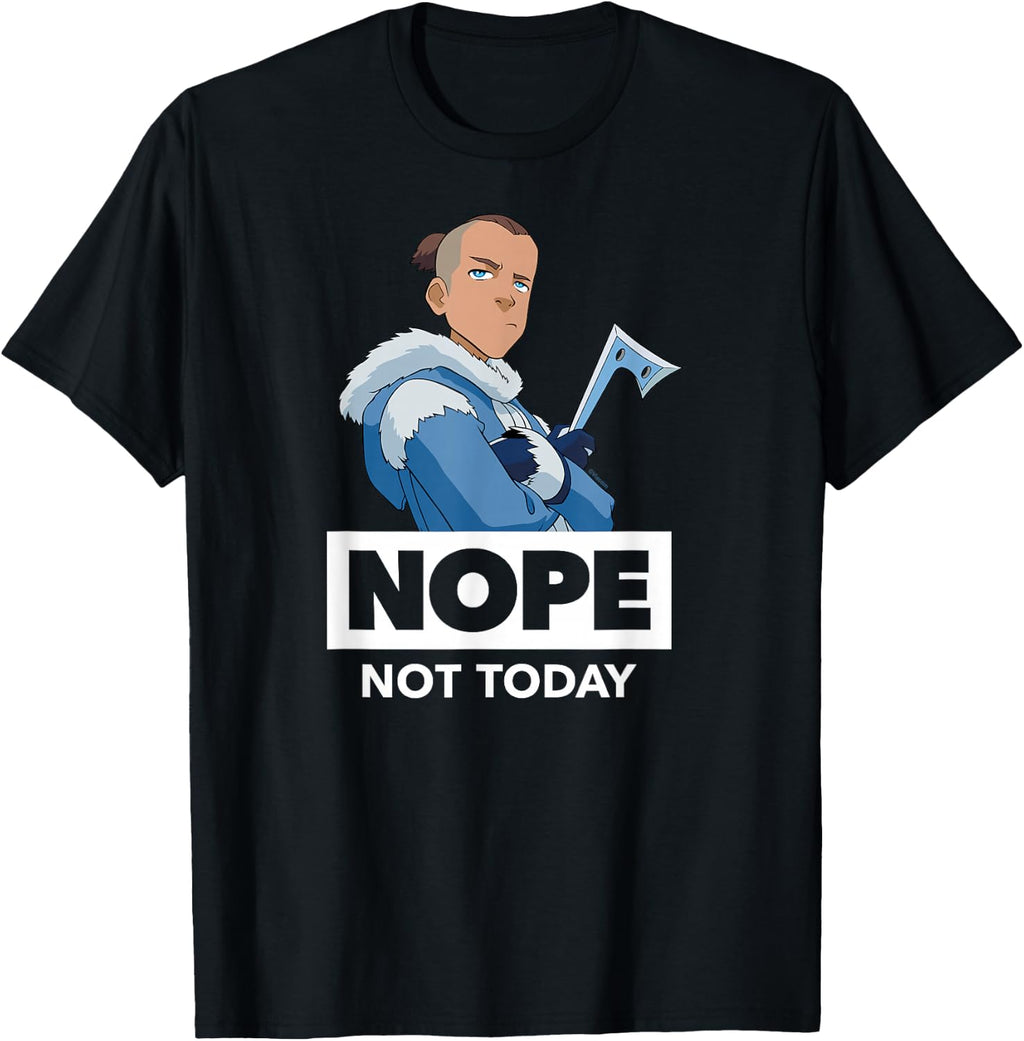 Avatar The Last Airbender - Sokka Nope Not Today T-Shirt