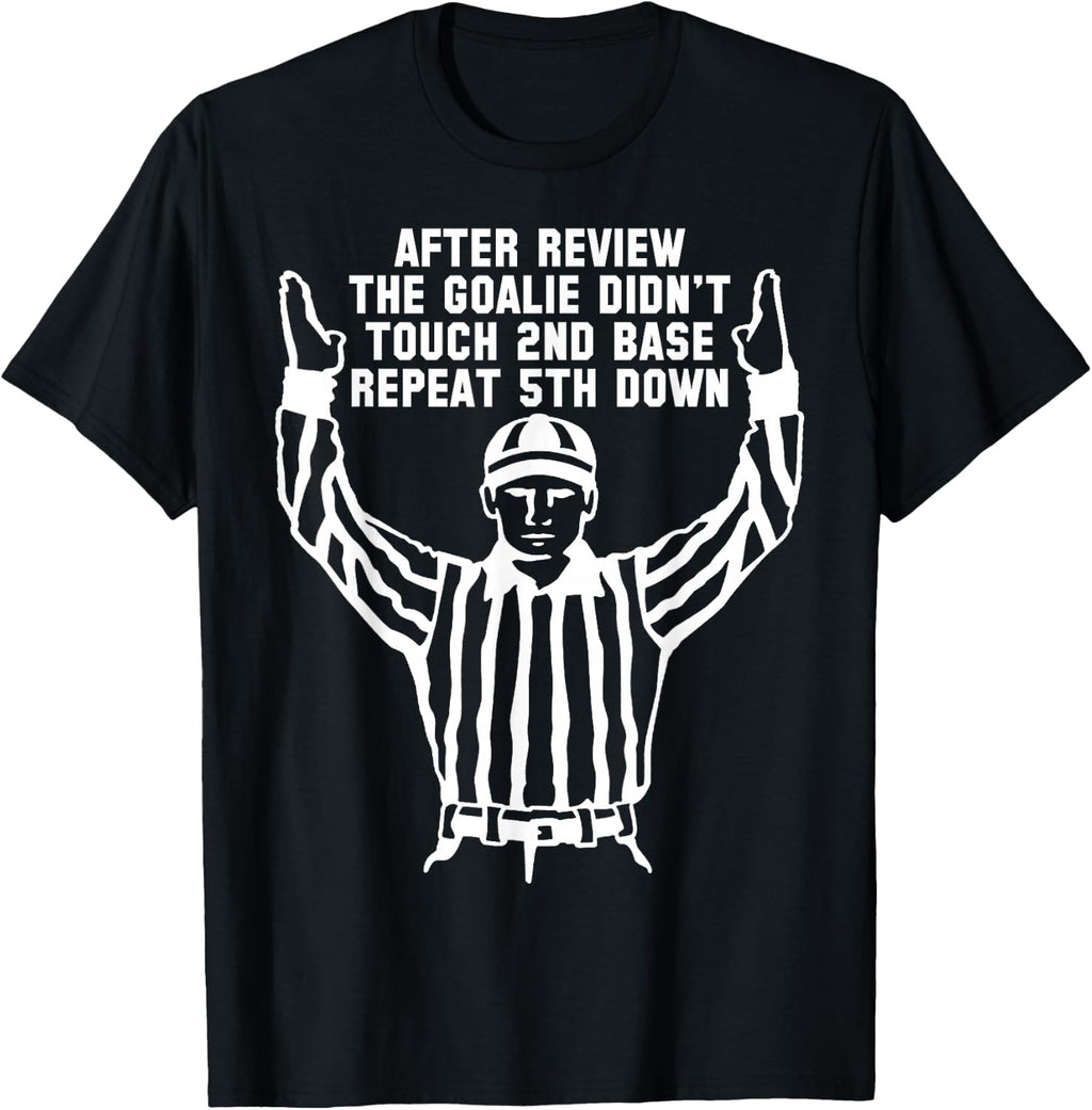 Football Referee Funny Sports Fan T Shirts Men Women Kids T-Shirt