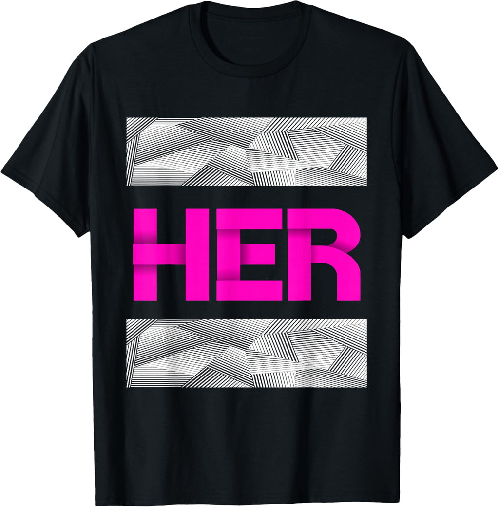 Pink She is HER Pink Color Graphic T-Shirt