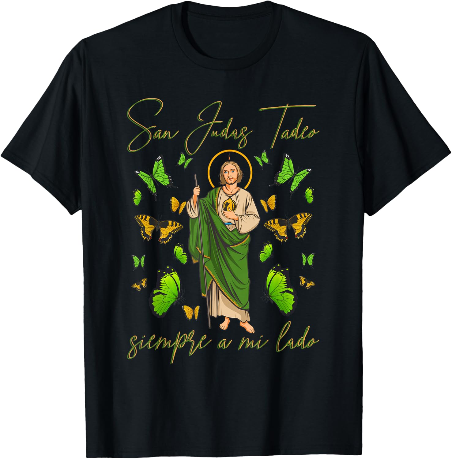 San Judas Tadeo Siempre A Mi Lado. Versión Mariposas T-Shirt