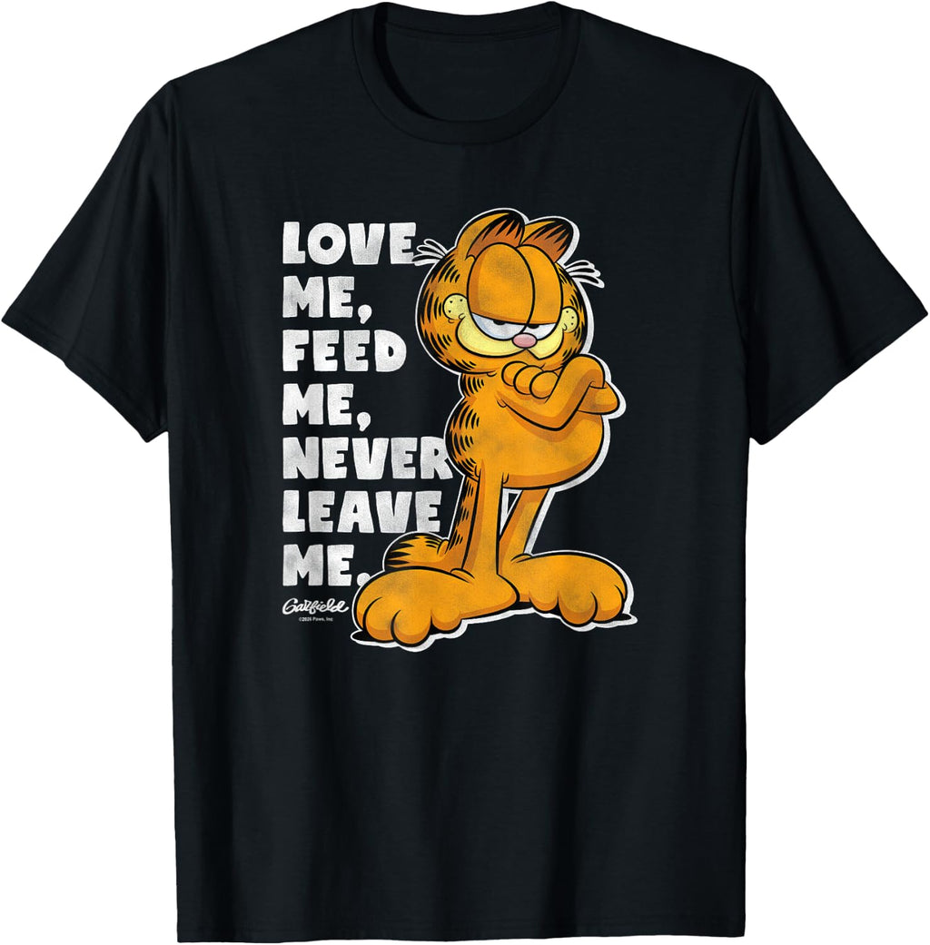 Garfield Love Me Feed Me Never Leave Me Funny Cat Cartoon T-Shirt