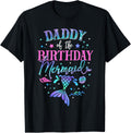 Daddy of The Birthday Mermaid Party Matching Family Dad T-Shirt