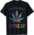 Pretty Little Pothead Funny Weed Cannabis T-Shirt