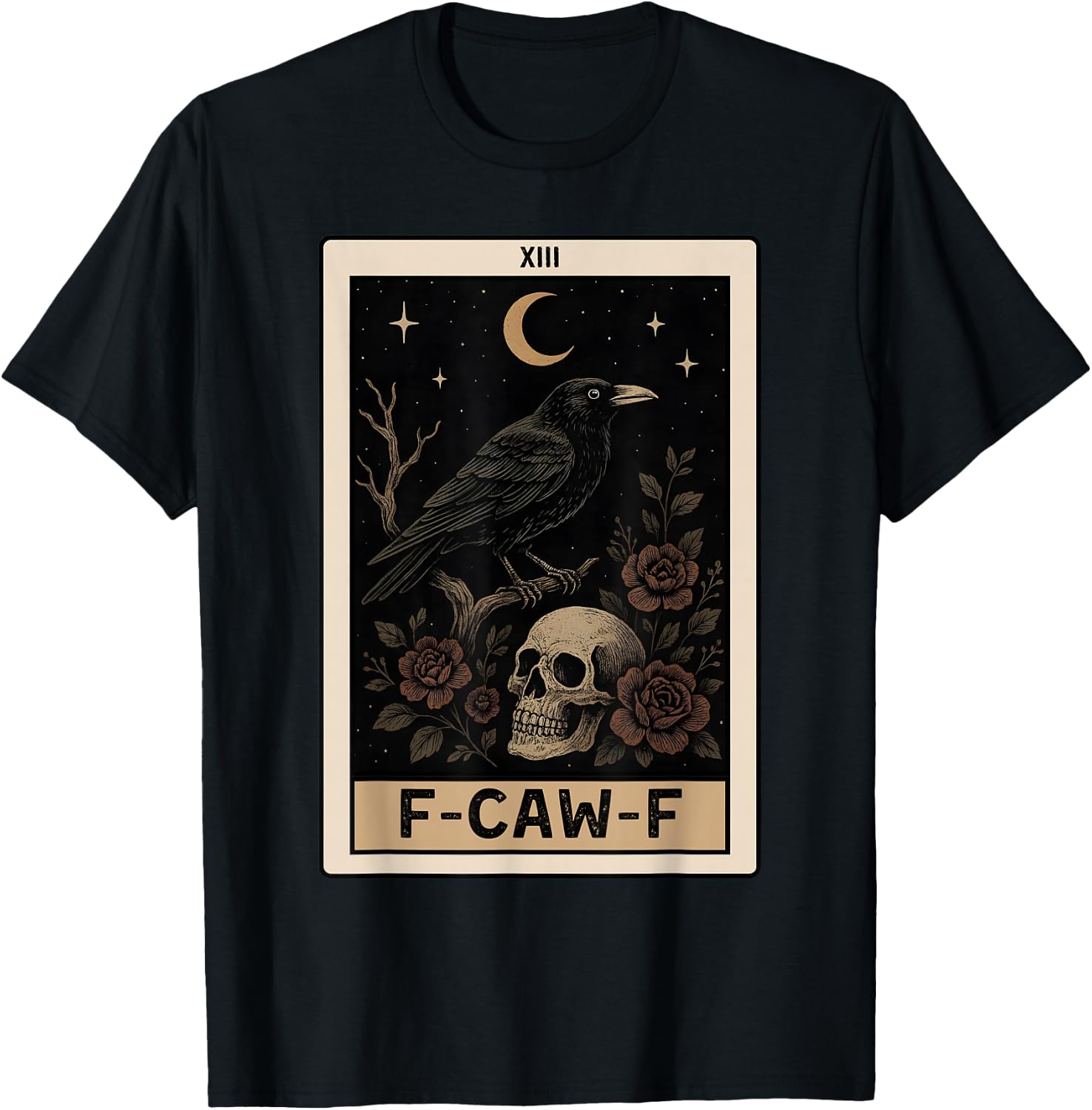 Funny F-Caw-F Black Crow Tarot Card Moon Gothic Adult Humor T-Shirt