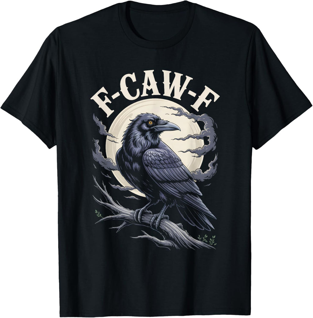 Funny F-Caw-F Crow Gothic Moon Humor Halloween T-Shirt