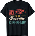 It's Official I'm The Favorite Son in Law Mens Fathers Day T-Shirt