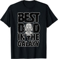Star Wars Best Dad in the Galaxy Darth Vader T-Shirt