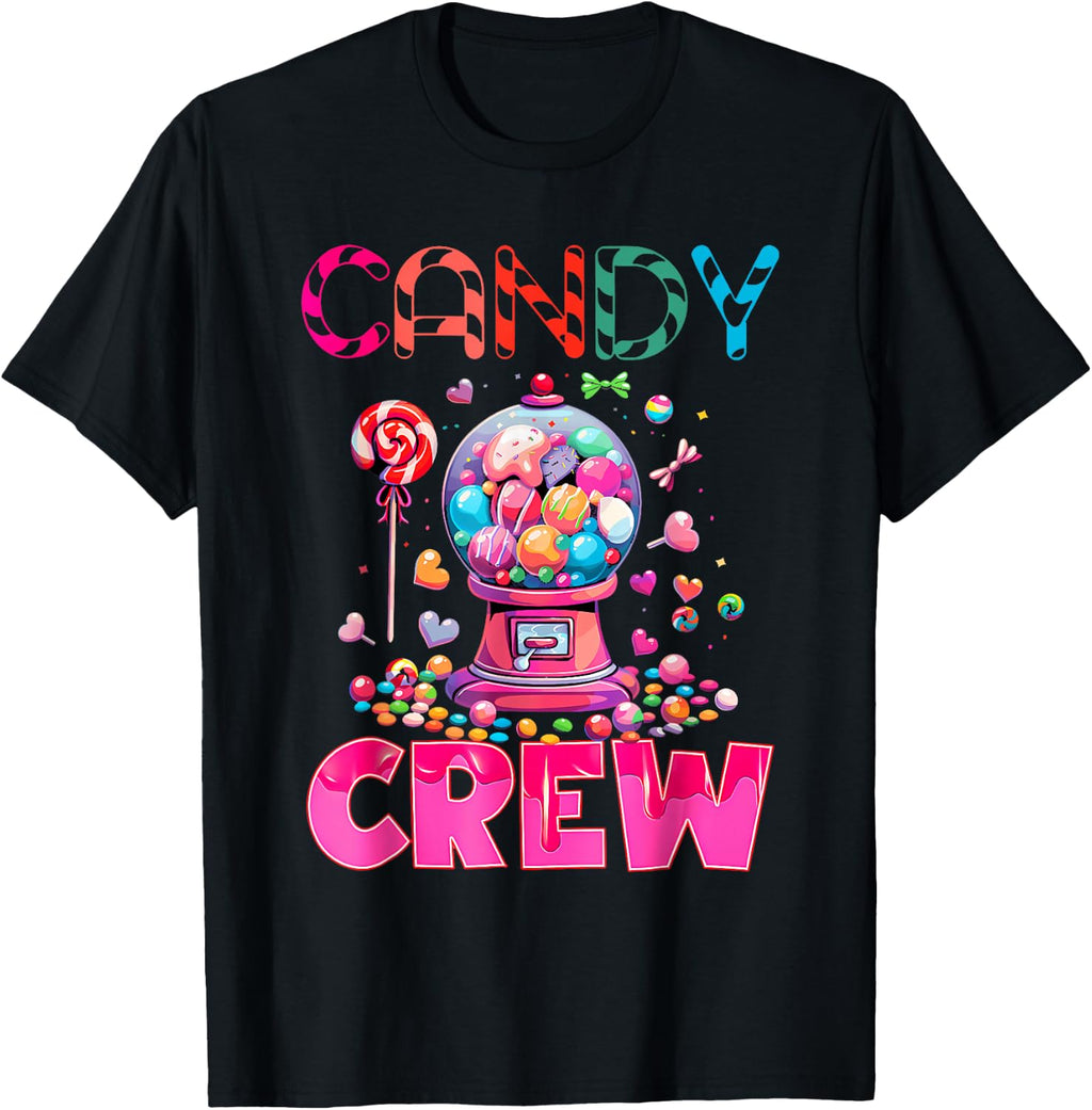 Candy Crew Candy Costume Women Candy Land Kids Sweetie T-Shirt