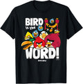Angry Birds Group Bird is the Word T-Shirt