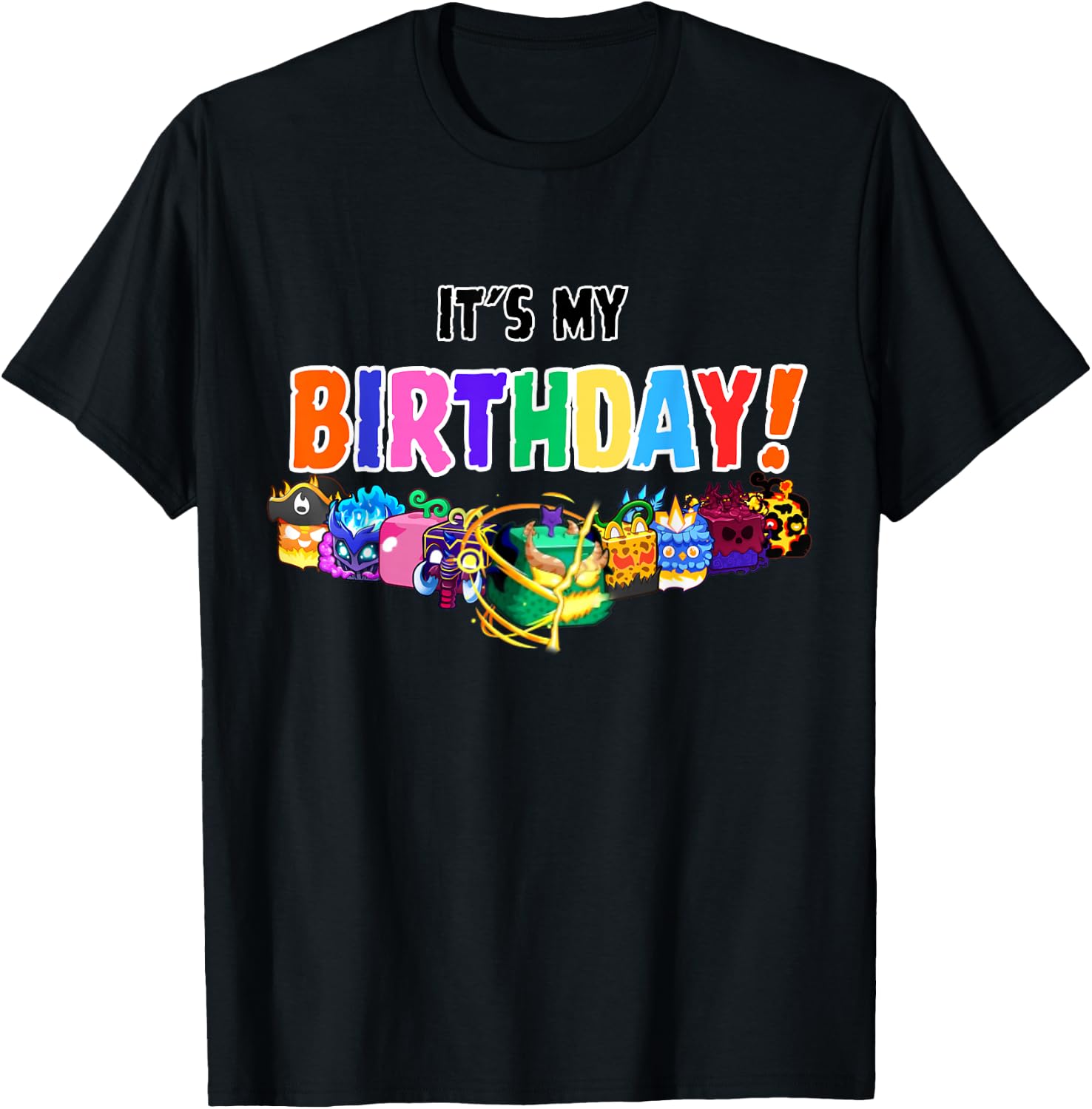 blox Fruit Birthday Party It's My Birthday T-Shirt