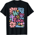 He is Risen Jesus Christian Happy Easter Women Kids Girls T-Shirt