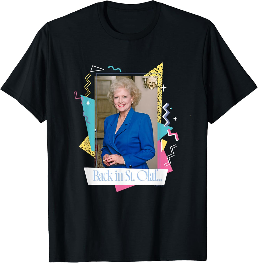 The Golden Girls Rose Nylund Back in St. Olaf Funny TV Show T-Shirt