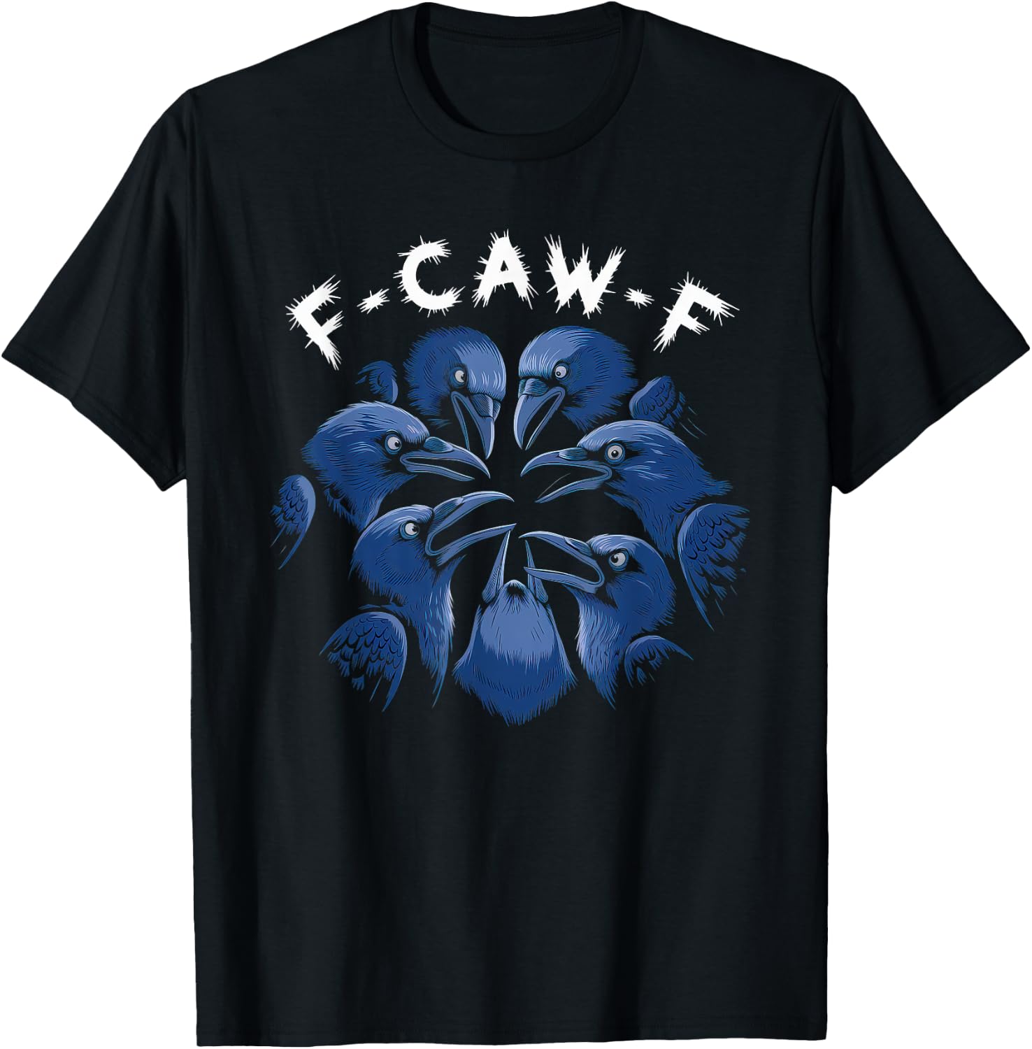 Black Crow Tshirt F Caw F Funny Black Bird Moon Gothic Humor T-Shirt