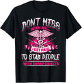 STAB People Funny Nurses Nursing RN LVN T-Shirt