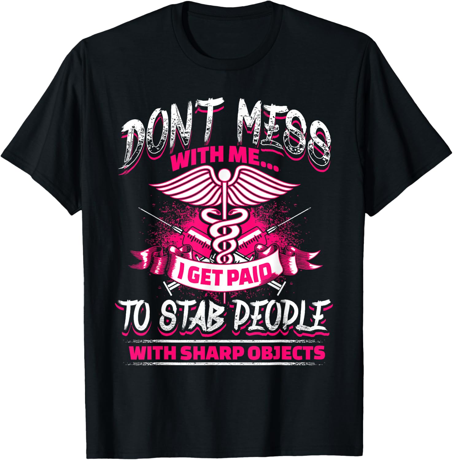 STAB People Funny Nurses Nursing RN LVN T-Shirt