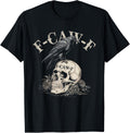 Black Crow Tshirt F Caw F Funny Black Bird Moon Gothic Humor T-Shirt