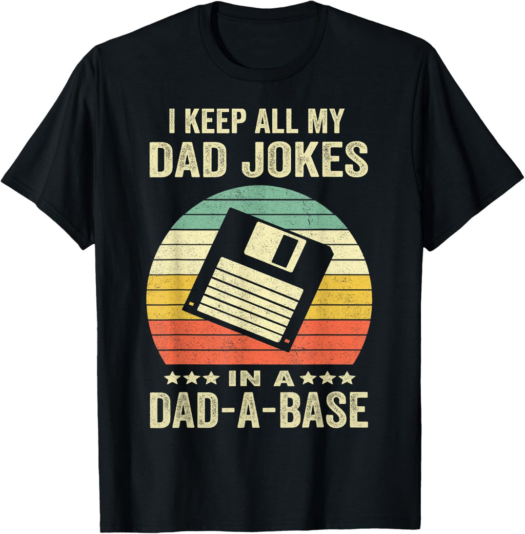 Funny Dad Jokes in Dad-A-Base Vintage Father's Day Tees T Shirts for Men