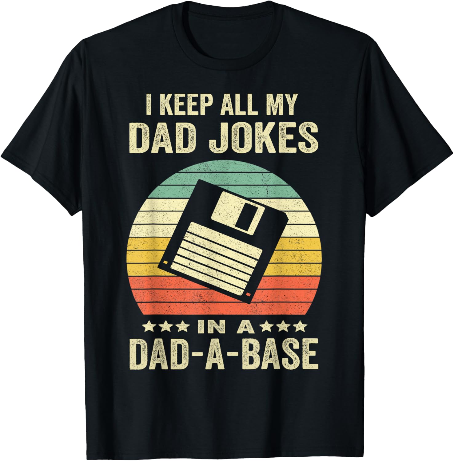 Funny Dad Jokes in Dad-A-Base Vintage Father's Day Tees T Shirts for Men