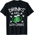 St Patricks Day Mug Drinks Well with Others Saint Paddys Men T-Shirt