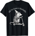 Funny Shirts Possum Off to Cause A Kerfuffle Vintage Meme Tees T Shirts for Men and Women