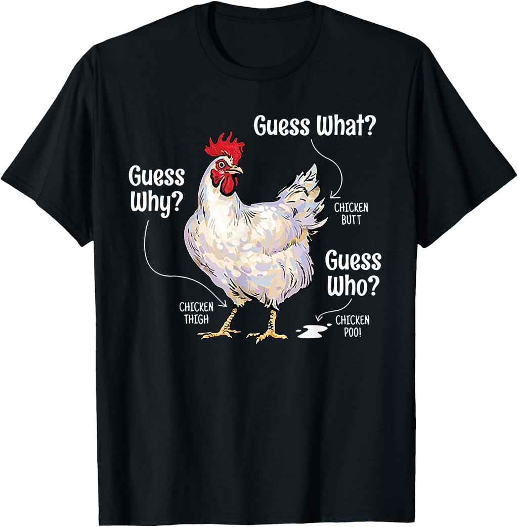 Funny Animal Farm Guess What Chicken Butt White Design T-Shirt