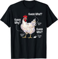 Funny Animal Farm Guess What Chicken Butt White Design T-Shirt