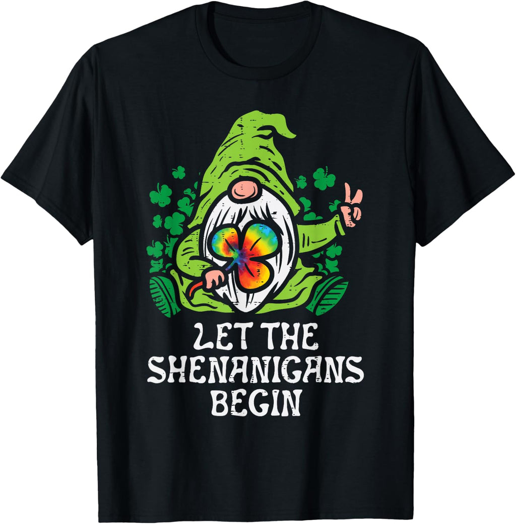Gnome Tie Dye Shamrock Let Shenanigans Begin St Patricks Day T-Shirt