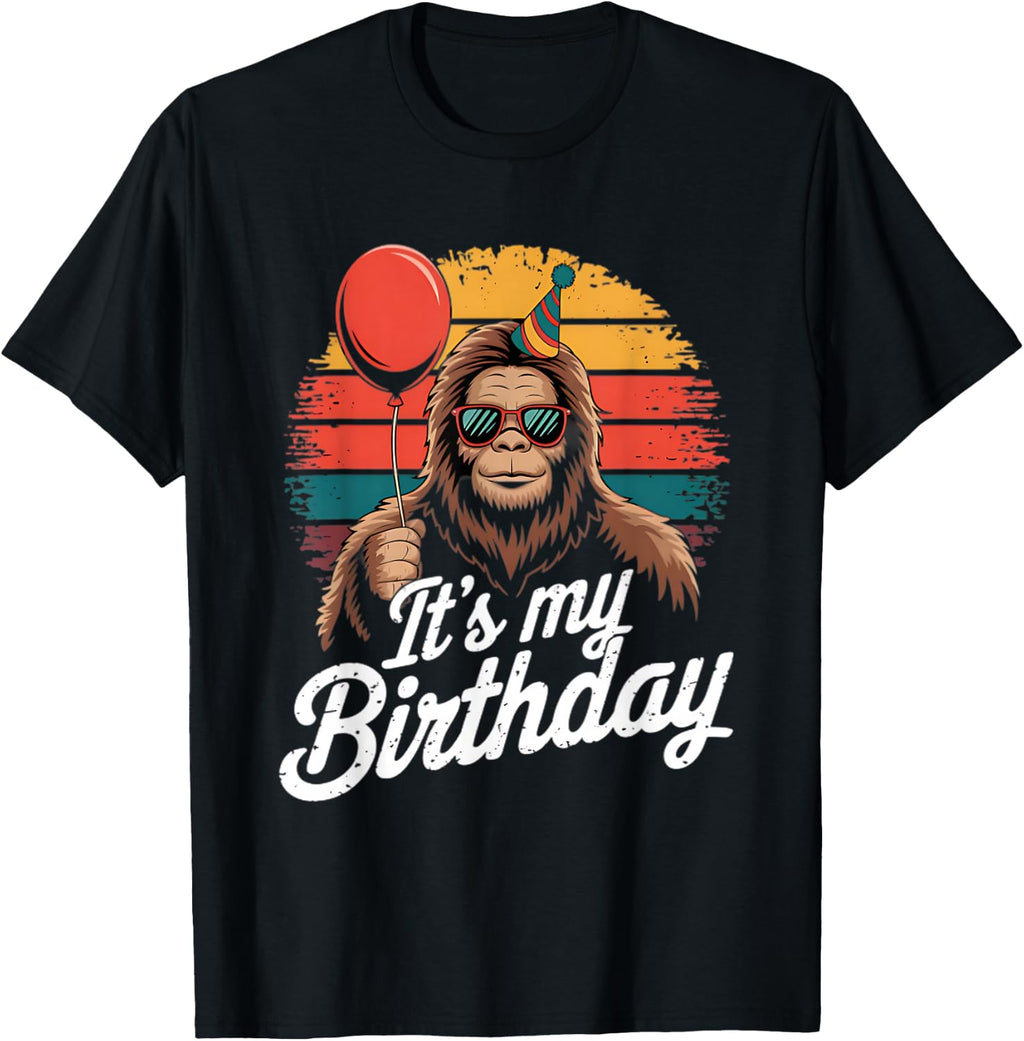 It's My Birthday Funny Bigfoot Sasquatch Bday Retro T-Shirt