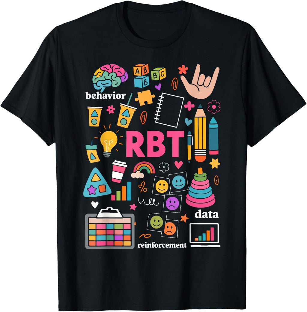 Registered Behavior Technician RBT Behavioral Therapist ABA T-Shirt