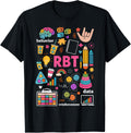 Registered Behavior Technician RBT Behavioral Therapist ABA T-Shirt