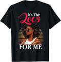 It's The Locs for Me Natural Hair Afro Lover Tee T-Shirt