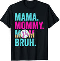 Mama Mommy Mom Bruh Baseball Drip Ice Cream Mother's Day T-Shirt