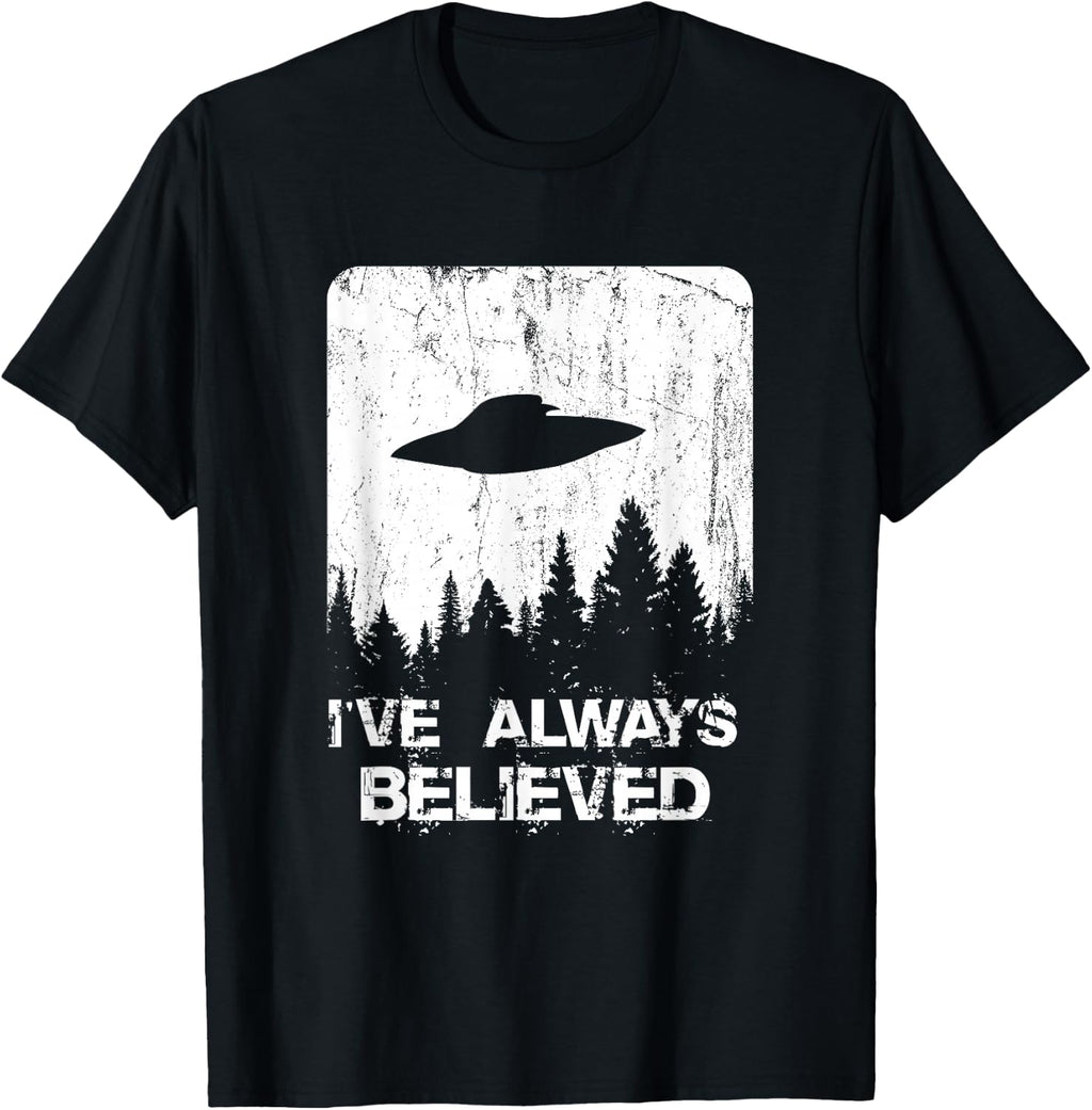 Alien Gifts Men Women Kids UFO Abduction Ive Always Believed T-Shirt Small