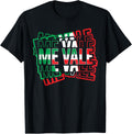 Mana Shirt Me Vale Mexican Flag Spanish Slang Funny Me Vale T-Shirt