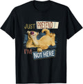 Ice Age Sid Just Pretend I'm Not Here T-Shirt