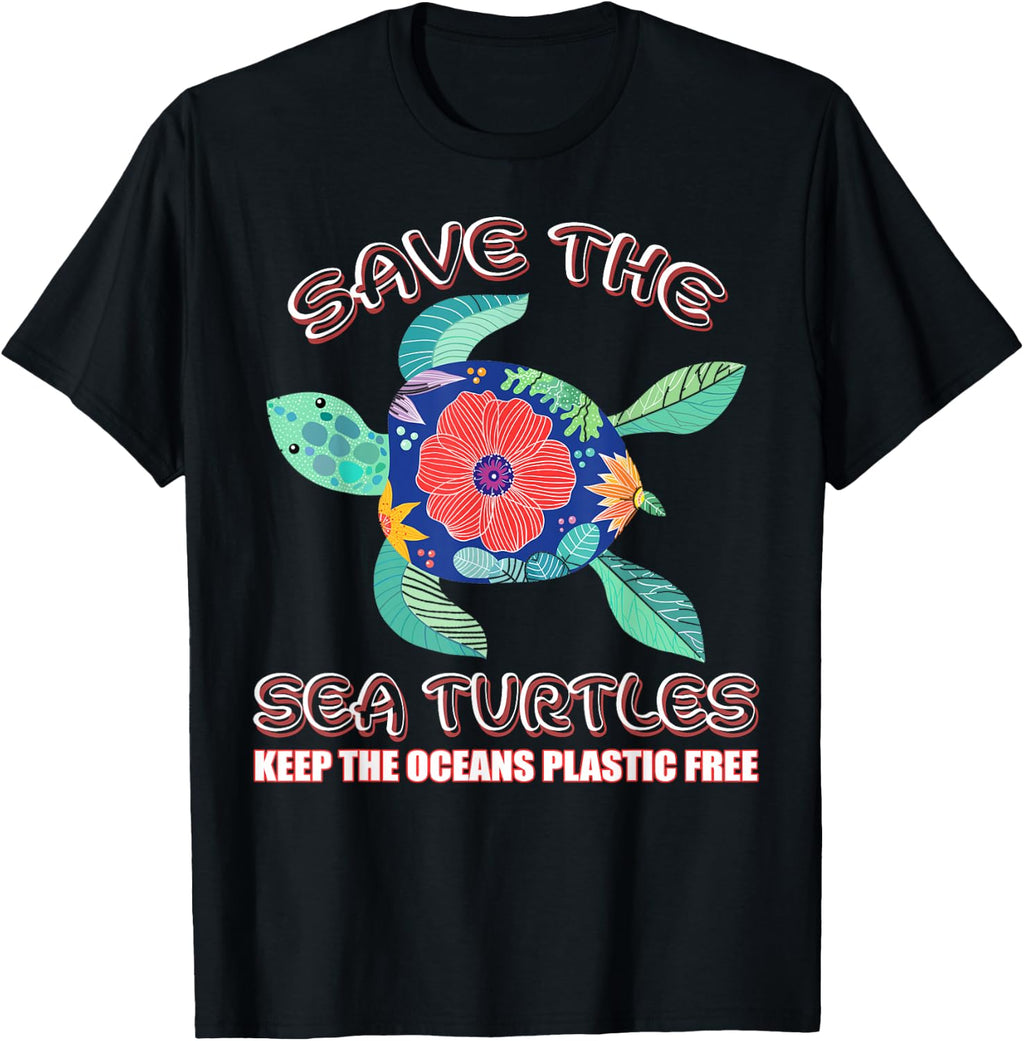Save The Sea Turtles Keep The Oceans Plastic Free Tshirt