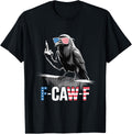 F-CAW-F USA Flag Crow Retro Patriotic Bird Middle Finger T-Shirt