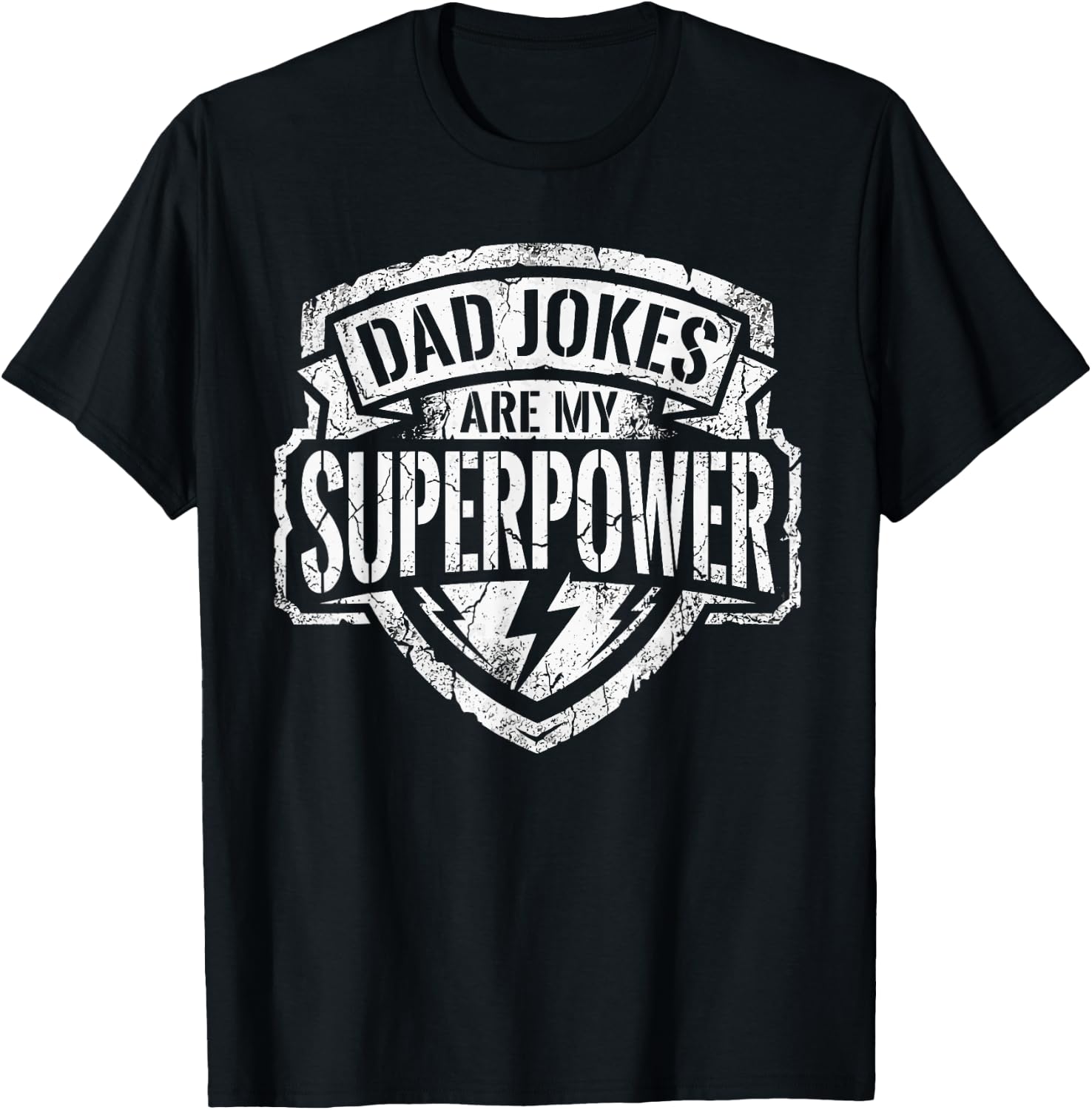 Dad Jokes are My Superpower Funny Father Humor T-Shirt