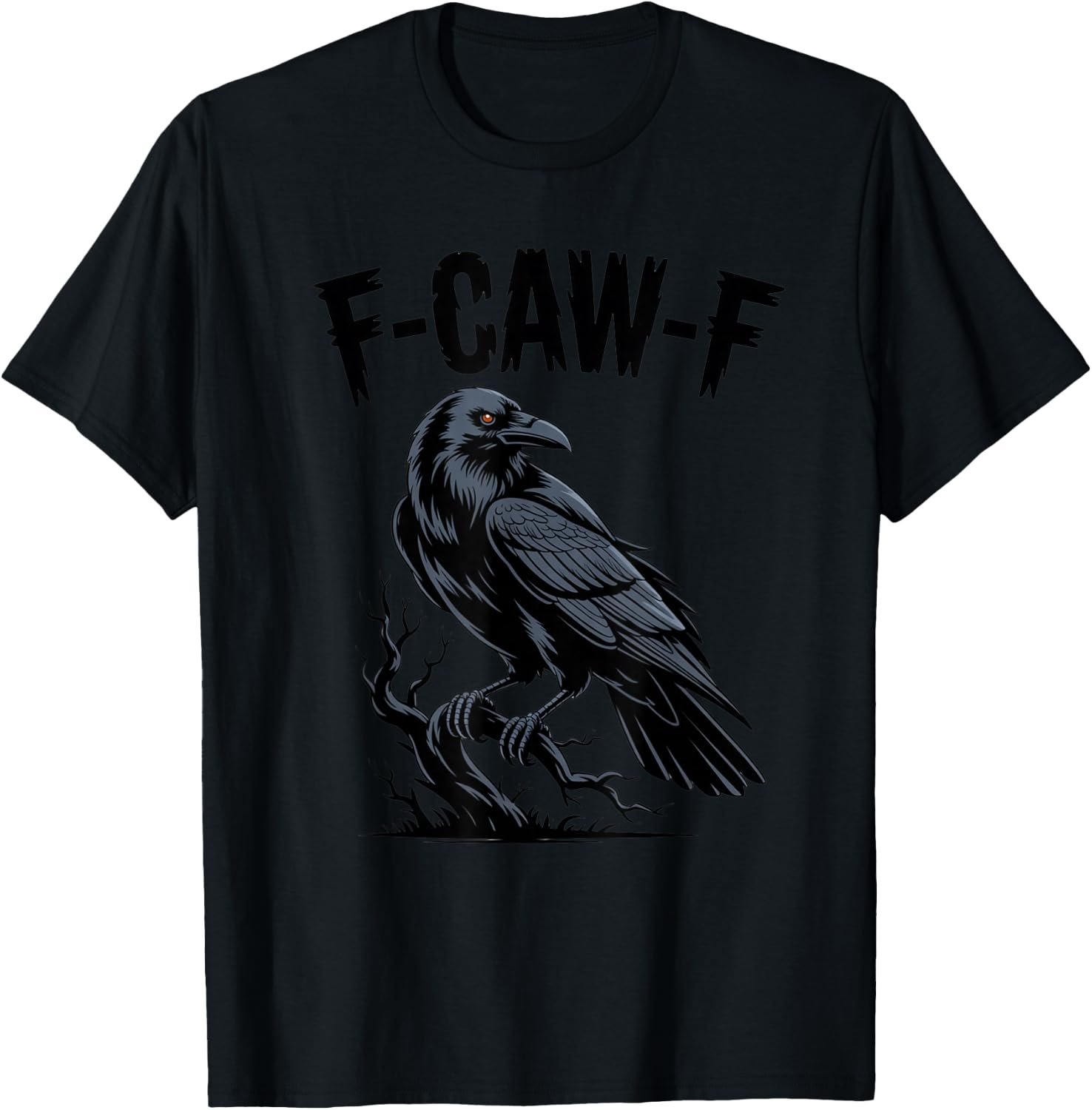 Funny Black Crow, F-Caw-F Black Bird Moon Gothic Adult Humor T-Shirt